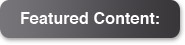 Featured Content